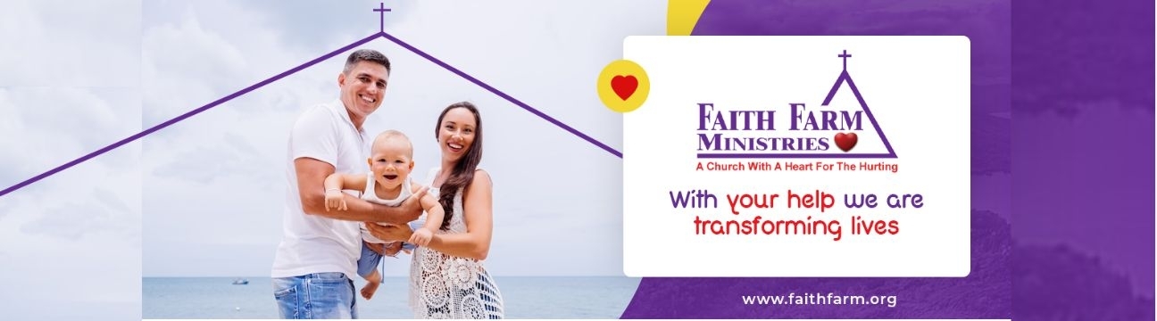 Faith Farm  Ministries