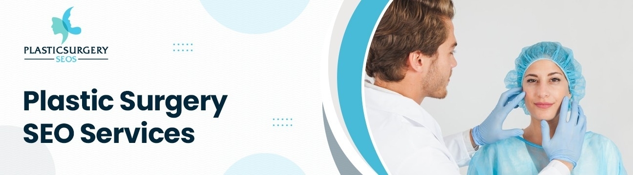 Plastic  Surgery SEOS